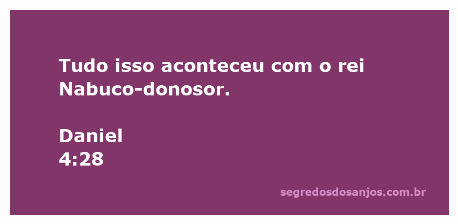 Rei Nabucodonosor refletindo sobre os acontecimentos em seu reino, conforme descrito em Daniel 4:28.