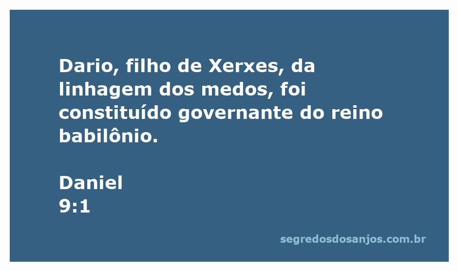 Ilustração de Dario, governante babilônico, com referências à sua linhagem dos medos.