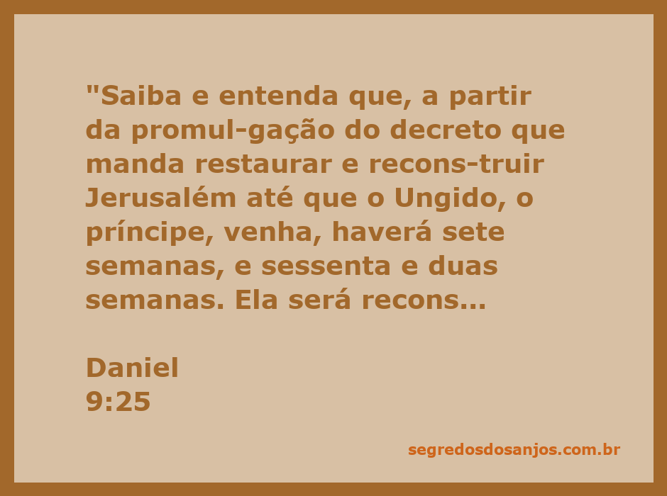 Ilustração do versículo Daniel 9:25, mostrando a promessa de restauração de Jerusalém e a vinda do Ungido.