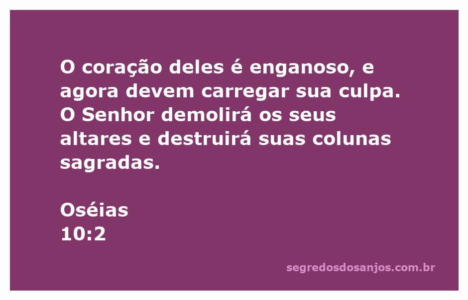 Ilustração representando a mensagem de Oséias 10:2 sobre o coração enganoso e a destruição dos altares.