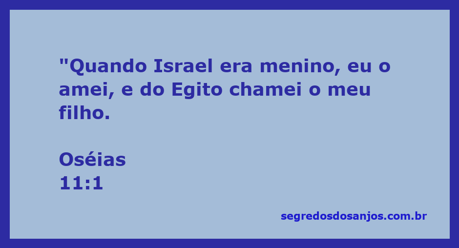 Ilustração de Oséias 11:1, representando o amor de Deus por Israel desde sua infância.