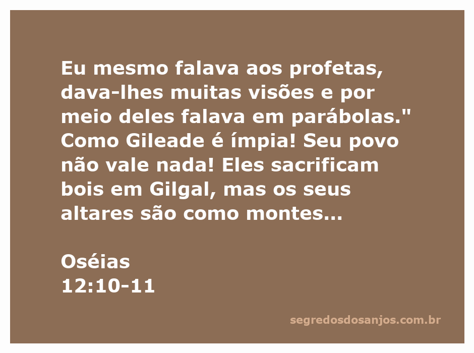 Imagem representando Oséias 12:10-11, destacando a comunicação de Deus através dos profetas e a corrupção do povo de Gileade.