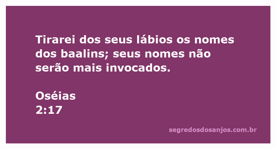 Imagem representativa da passagem bíblica Oséias 2:17, enfatizando a remoção dos nomes dos baalins.