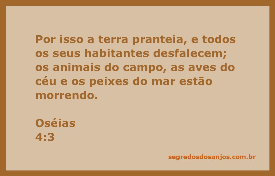 Imagem representando a devastação da natureza com animais e plantas murchas, simbolizando a mensagem de Oséias 4:3.