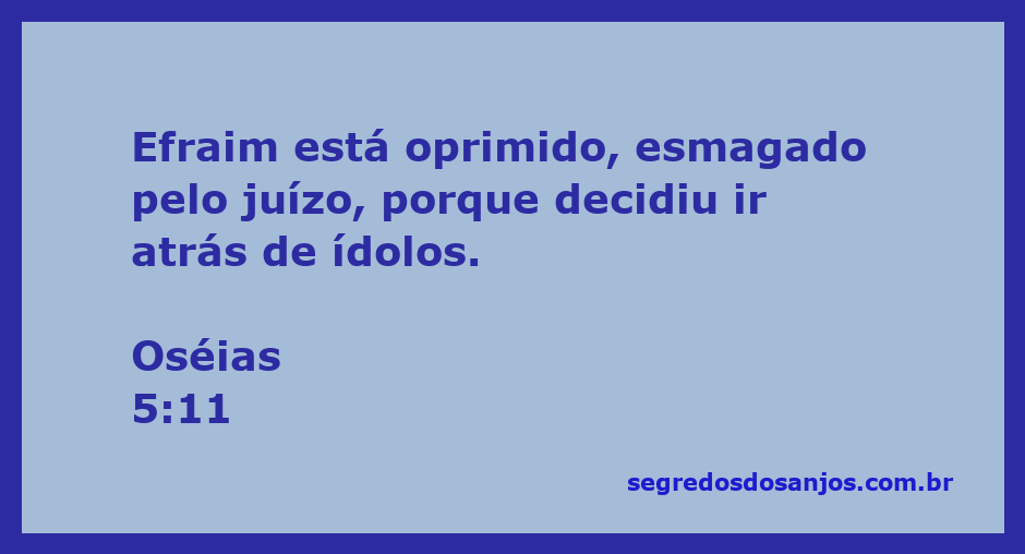 Imagem representando a opressão de Efraim, simbolizando a consequência de seguir ídolos, conforme Oséias 5:11.