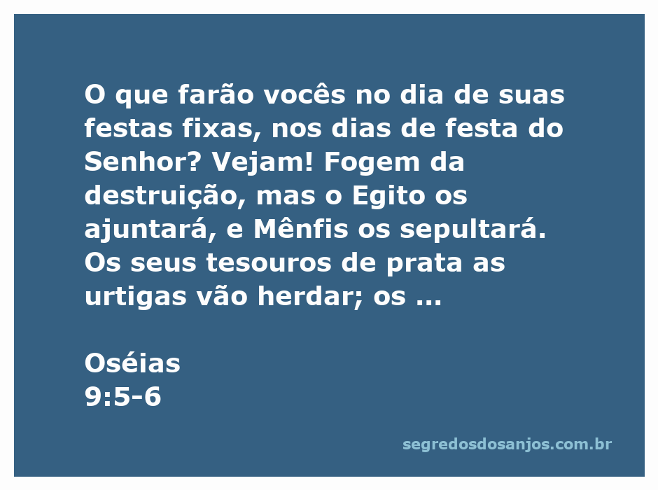 Ilustração do versículo de Oséias 9:5-6, mostrando a desolação e a consequência das festas fixas em contraste com a destruição iminente.