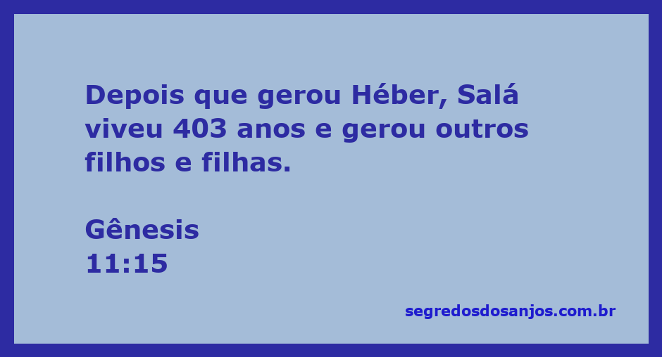 Árvore genealógica de Salá, destacando sua longevidade e descendência
