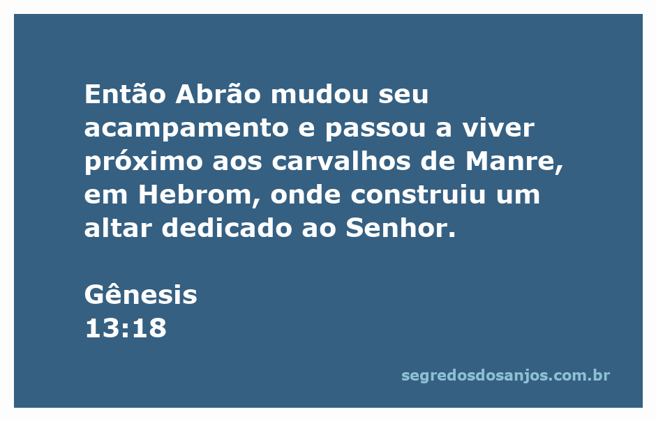 Abrão construindo um altar dedicado ao Senhor perto dos carvalhos de Manre em Hebrom