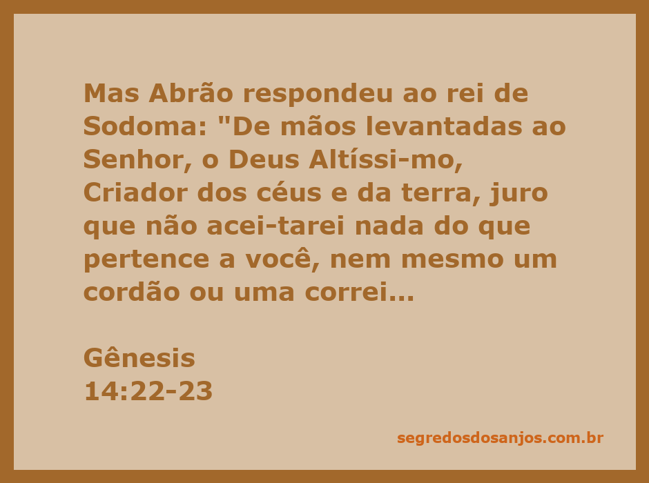 Abrão recusando ofertas do rei de Sodoma, simbolizando sua fidelidade a Deus.