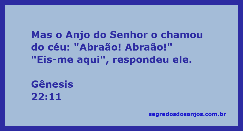 Anjo do Senhor chamando Abraão do céu em Gênesis 22:11