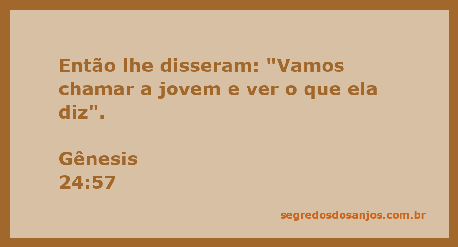 Cena de um grupo de pessoas discutindo sobre uma jovem, referindo-se ao versículo Gênesis 24:57 da Bíblia.