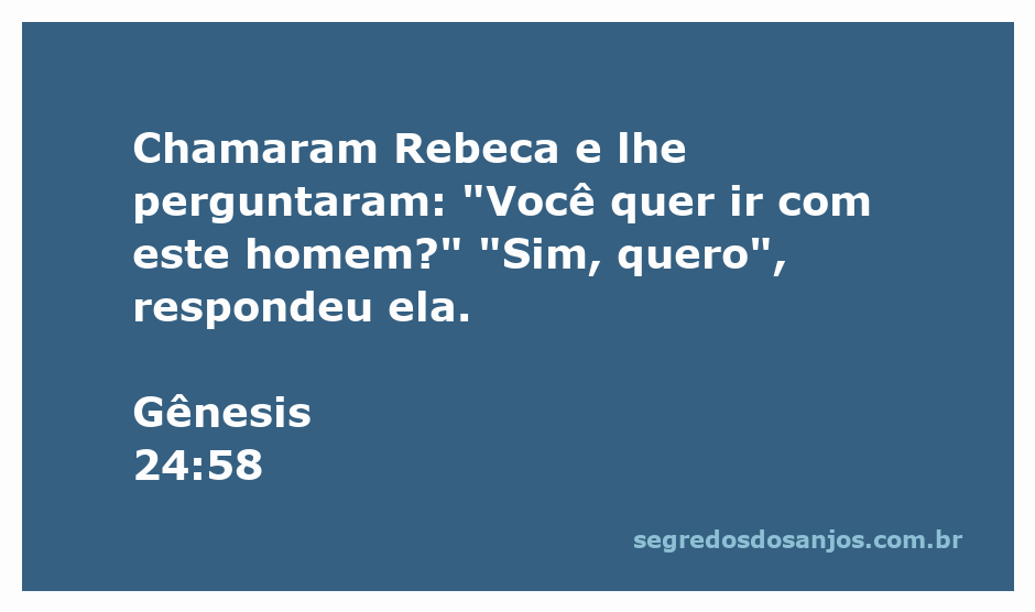 Rebeca concorda em ir com o homem que a pediu em casamento, representando um momento de decisão e fé.