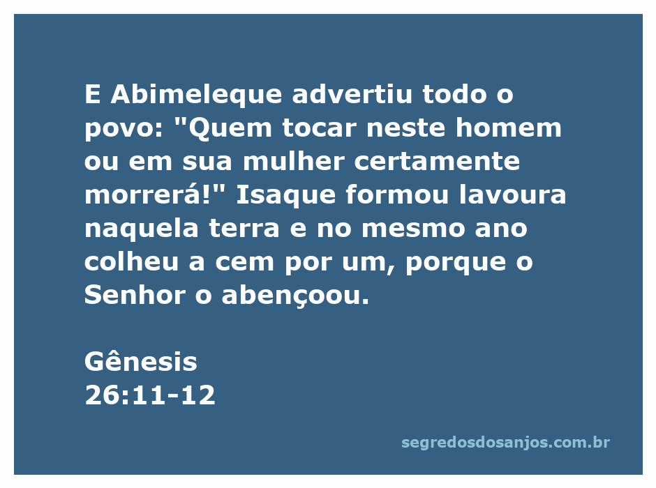 Ilustração de Isaque cultivando a terra em Gerar, com Abimeleque alertando o povo sobre sua proteção divina.