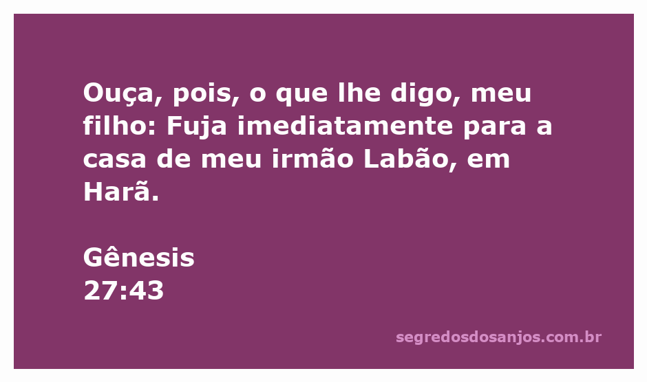 Imagem representativa da passagem de Gênesis 27:43, mostrando um pai aconselhando seu filho a fugir para Harã.