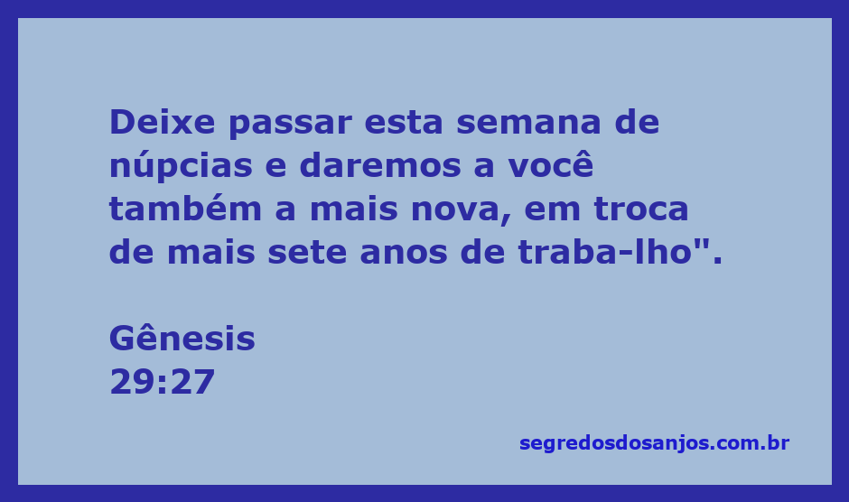 Ilustração do versículo Gênesis 29:27, que fala sobre o trabalho e o compromisso nas relações matrimoniais.