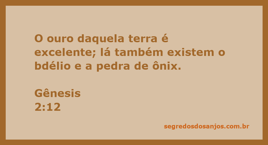 Imagem representativa de riquezas da terra mencionadas em Gênesis 2:12, incluindo ouro, bdélio e pedra de ônix.