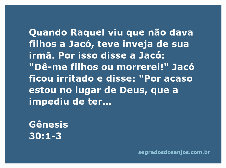 Raquel entrega sua serva Bila a Jacó em um momento de desespero por não conseguir ter filhos.