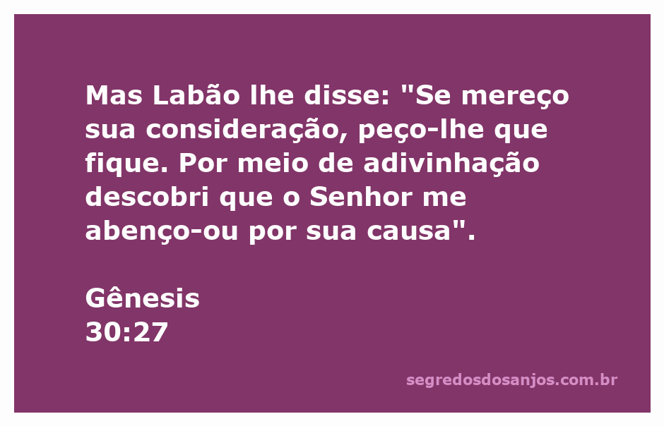 Labão conversa com Jacó, expressando sua gratidão pelas bênçãos recebidas.