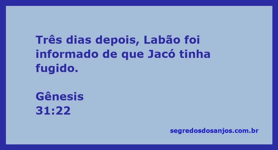Ilustração da fuga de Jacó, mostrando Labão recebendo a notícia da partida de Jacó.