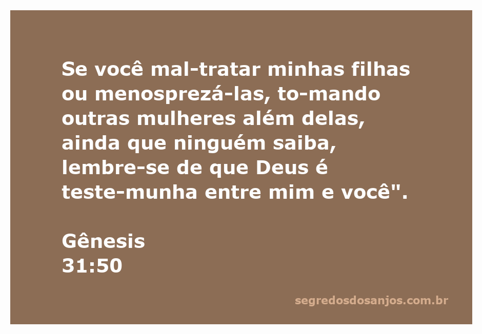 Imagem representando a advertência de Labão a Jacó sobre o tratamento das filhas e a vigilância de Deus.