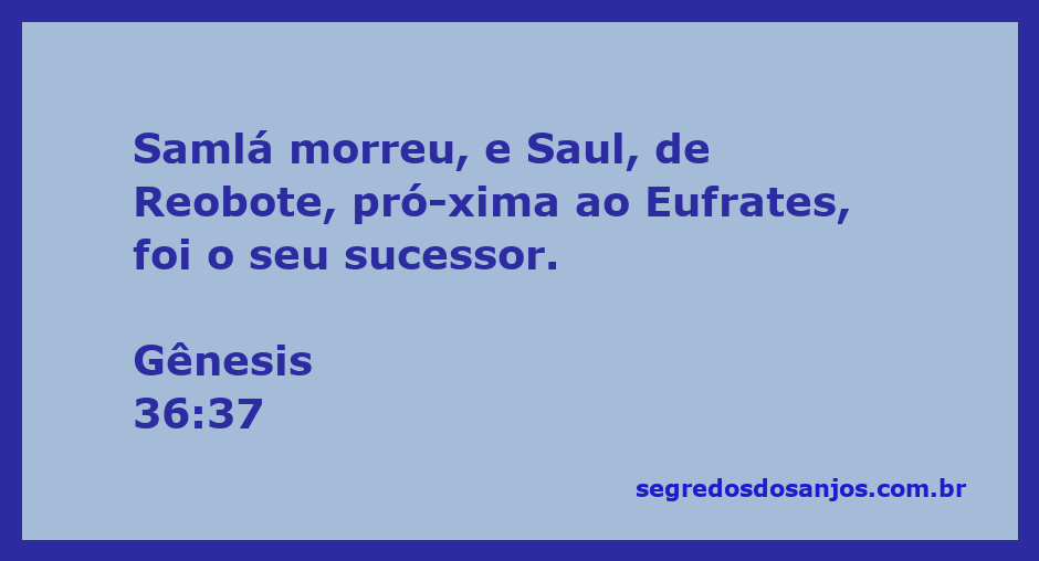 Imagem representativa da passagem de Gênesis 36:37, mostrando a sucessão de Saul após a morte de Samlá.