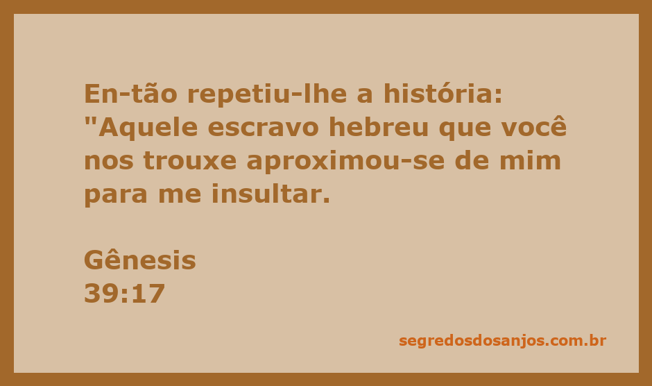 A história de José e a mulher de Potifar, representando a tentação e a traição.
