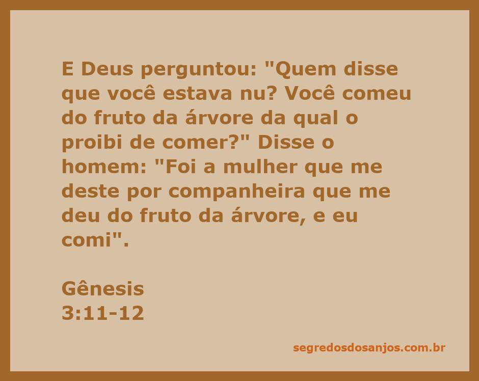Representação da conversa entre Deus e Adão após a queda, simbolizando a desobediência e a passagem de Gênesis 3:11-12.