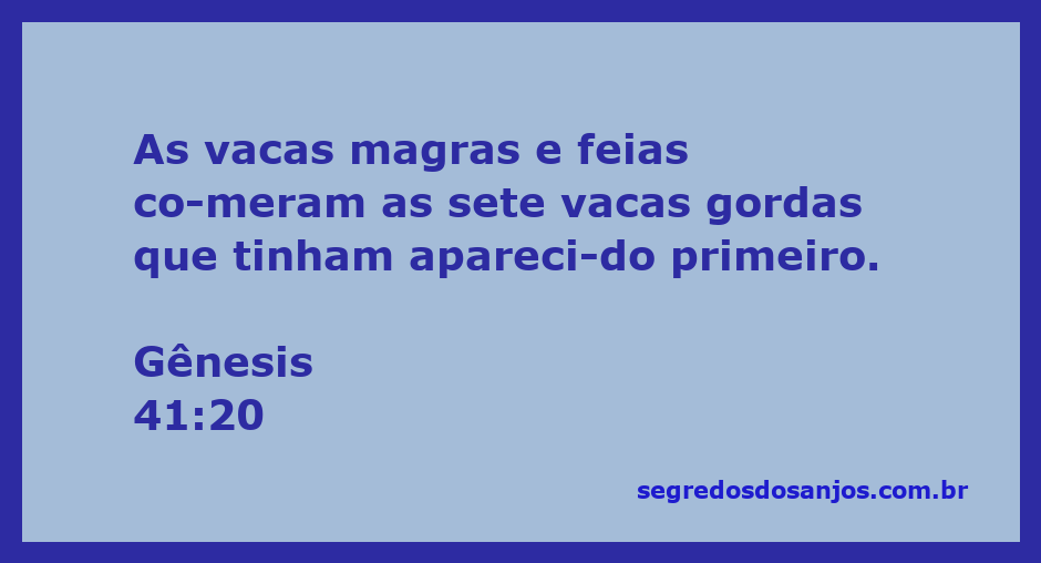 Ilustração das vacas magras devorando as vacas gordas, representando a visão de Faraó em Gênesis 41:20.