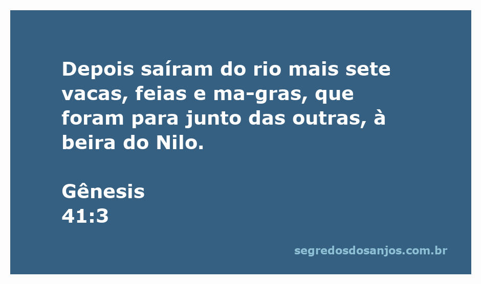Sete vacas magras e feias ao lado de vacas saudáveis à beira do rio Nilo.