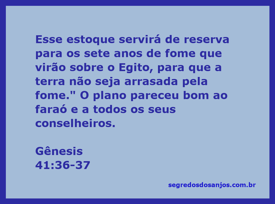 Faraó e seus conselheiros discutem o plano de José sobre a reserva de grãos durante a fome no Egito.