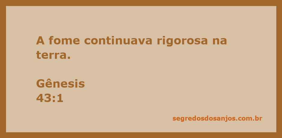 Imagem representativa da fome na terra conforme mencionado em Gênesis 43:1