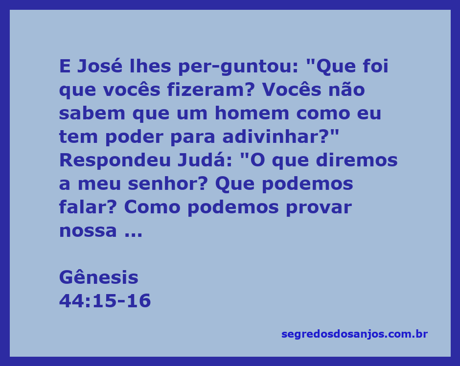 Imagem que retrata a cena de José questionando seus irmãos sobre a taça, simbolizando a culpa e a redenção.