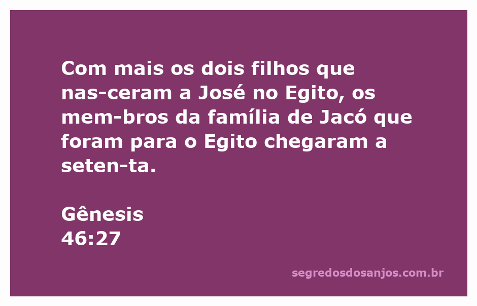 A ilustração da família de Jacó com seus setenta membros chegando ao Egito, incluindo os filhos de José.