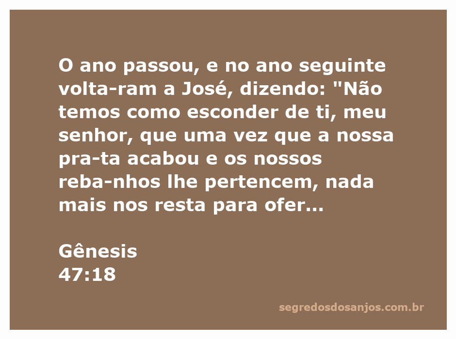 Ilustração da passagem bíblica Gênesis 47:18, onde os egípcios se oferecem a José em troca de alimento durante a fome.