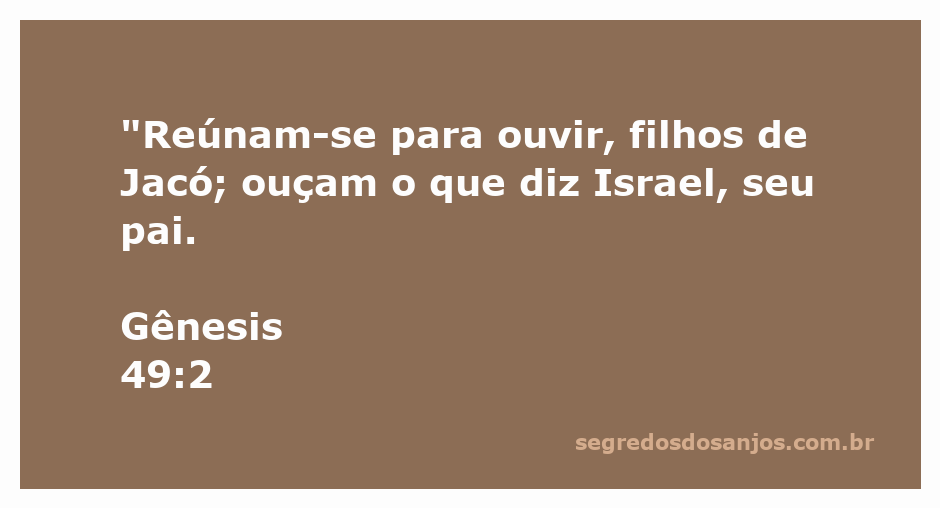 Jacó reunindo seus filhos para compartilhar bênçãos e profecias em Gênesis 49:2.