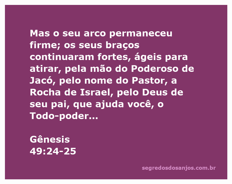 Imagem que representa a força e a bênção de Deus conforme descrito em Gênesis 49:24-25.