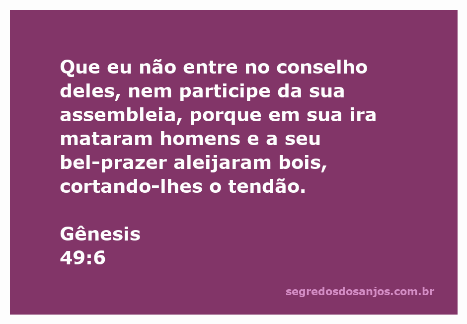 Ilustração de Gênesis 49:6, destacando a advertência contra a violência e a injustiça