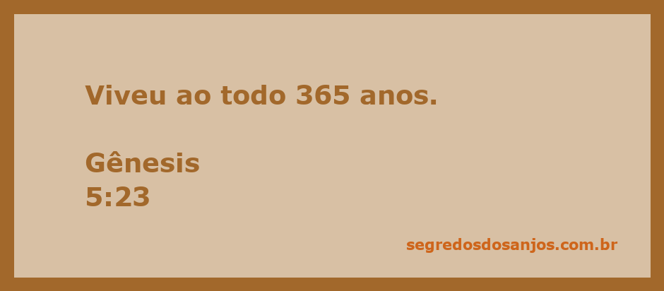 Representação de Gênesis 5:23, destacando a longevidade de 365 anos.