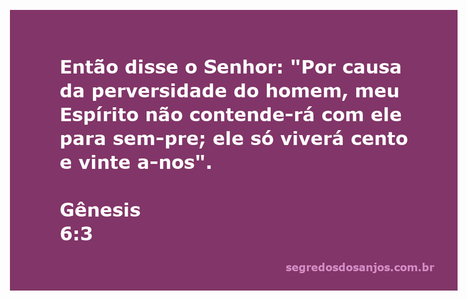 Imagem representativa do versículo Gênesis 6:3, destacando a mensagem da limitação da vida humana devido à perversidade.