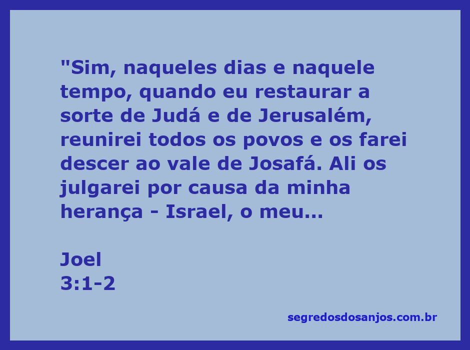 Ilustração da passagem de Joel 3:1-2, mostrando a restauração de Judá e Jerusalém e o julgamento das nações no vale de Josafá.
