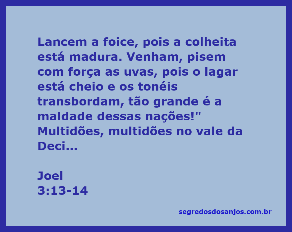 Ilustração do versículo Joel 3:13-14, retratando a colheita madura e o lagar cheio, simbolizando o juízo e a decisão divina.