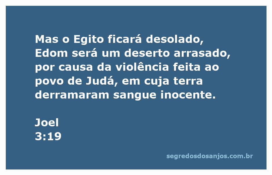 Uma ilustração representando a desolação do Egito e a devastação de Edom, em alusão ao versículo de Joel 3:19.