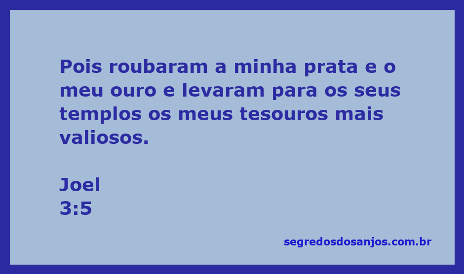 Imagem representativa do versículo Joel 3:5, ilustrando a perda de bens sagrados e a injustiça.