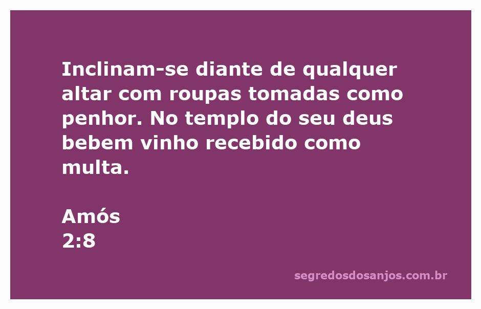 Imagem representativa do versículo Amós 2:8, mostrando a adoração a deuses estranhos com roupas tomadas como penhor.