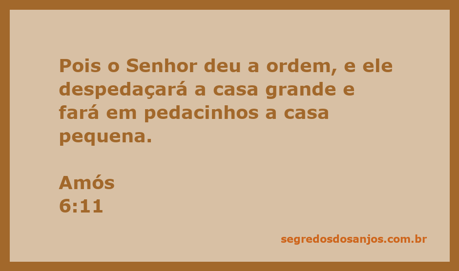 Imagem representativa da destruição das casas, simbolizando a ordem do Senhor em Amós 6:11.