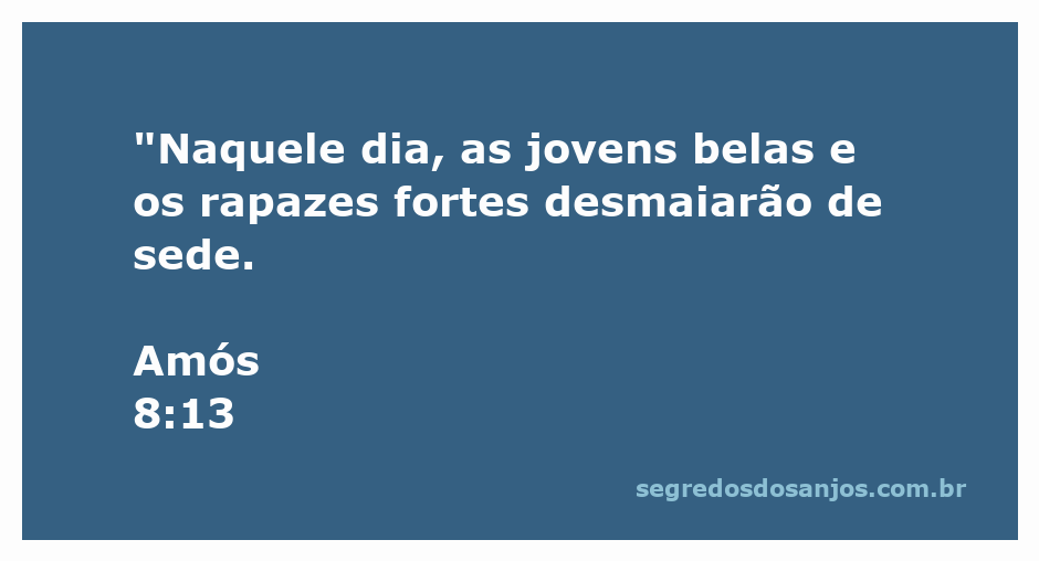 Imagem representativa de jovens desmaiando devido à sede, em alusão ao versículo de Amós 8:13.