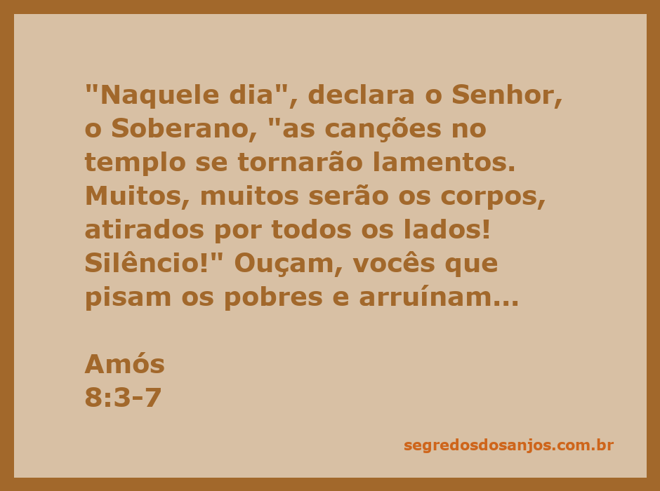 Ilustração do versículo Amós 8:3-7, destacando a injustiça social e a condenação divina sobre os que exploram os pobres.