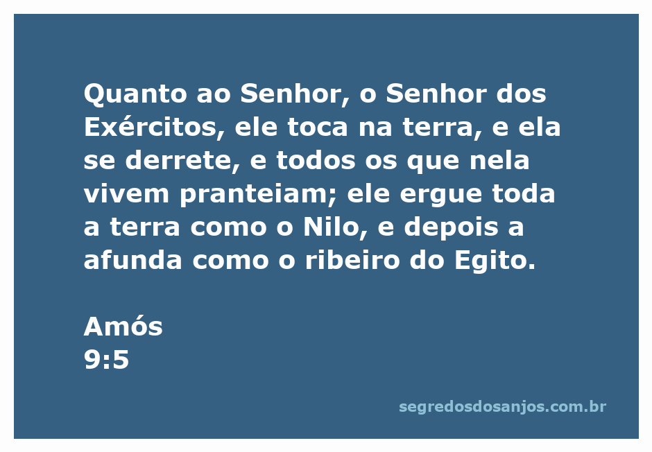 Imagem ilustrativa do versículo Amós 9:5, representando a terra derretendo sob o toque do Senhor dos Exércitos.