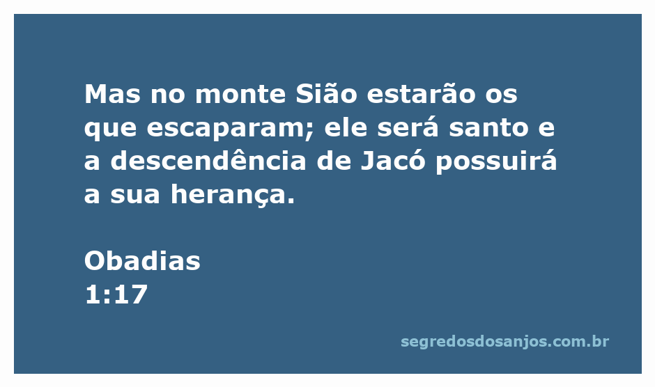 Imagem do monte Sião simbolizando segurança e santidade, representando a herança da descendência de Jacó conforme Obadias 1:17.