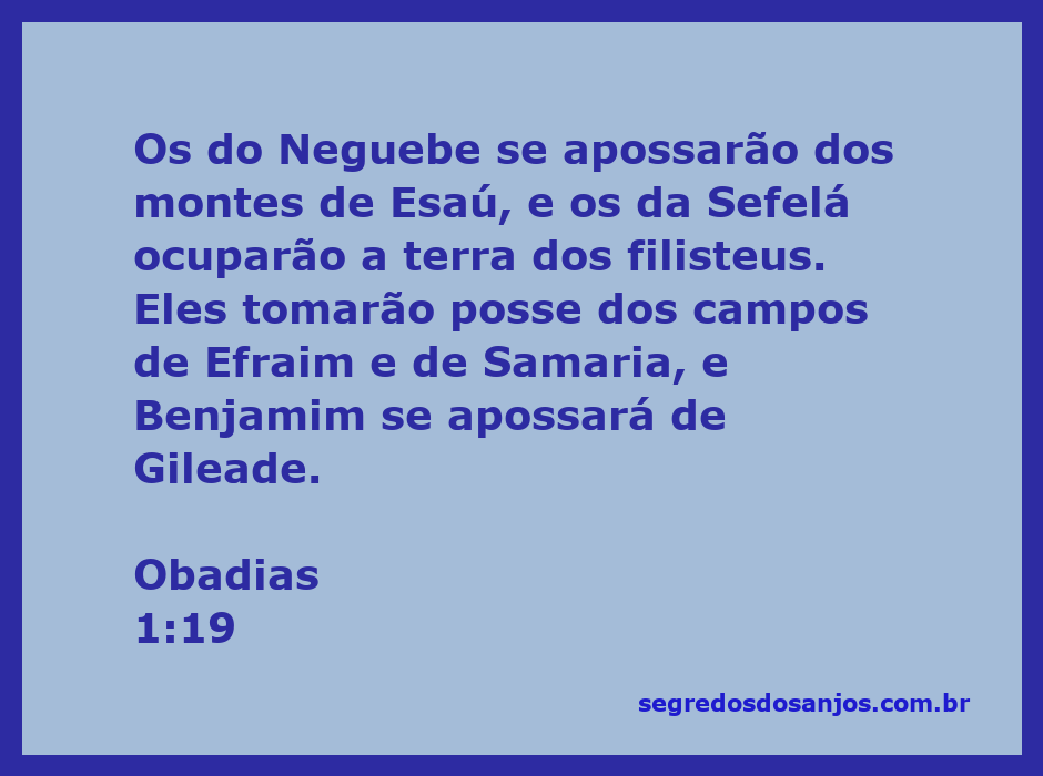 Mapa ilustrativo mostrando a conquista dos montes de Esaú e das terras de Efraim e Samaria conforme Obadias 1:19